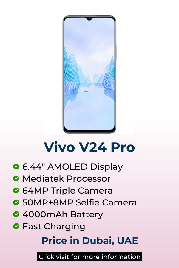 Vivo V24 Pro Price in UAE (Dubai) February 2025 - Mobileinto UAE (Dubai)